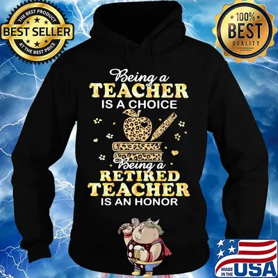 Being a teacher is a choice being a retired teacher is an honor leopard apple books s Hoodie