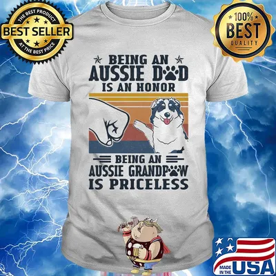 Being an aussie dad is an honor being an aussie grandpaw is priceless vintage retro shirt