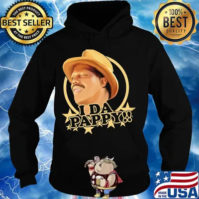 Bernie mac i'm da pappy father's day s Hoodie