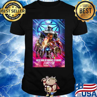 Best dad in marvel studios I love three thousand signature light shirt