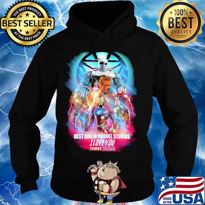 Best dad in marvel studios I love three thousand signature s Hoodie