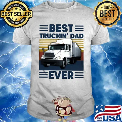 Best truckin dad ever happy father's day vintage retro shirt