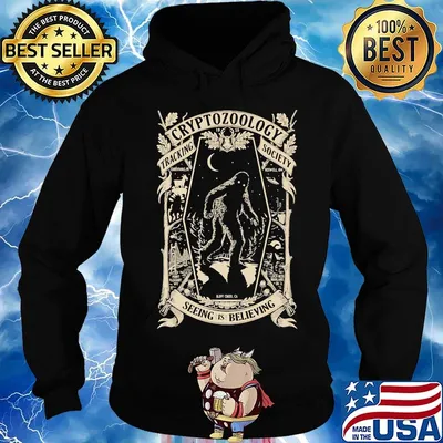Bigfoot cryptozoology tracking society seeing is believing s Hoodie