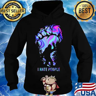 Bigfoot hiding in the mountains i hate people s Hoodie