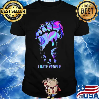 Bigfoot hiding in the mountains i hate people shirt
