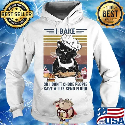 Black cat i bake so don't choke people save a life send flour vintage retro s Hoodie