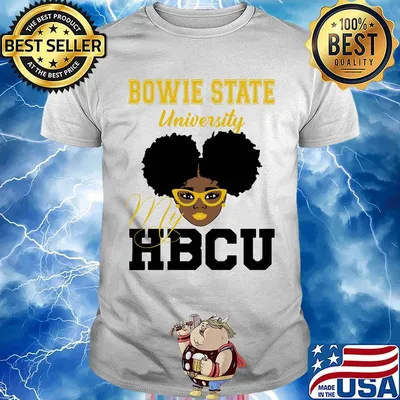 Black girl bowie state university my hbcu shirt