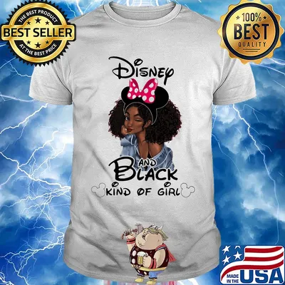 Black girl disney and black kind of girl shirt