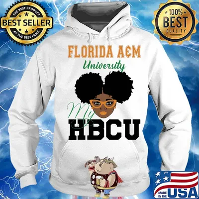 Black girl florida a&m university my hbcu s Hoodie