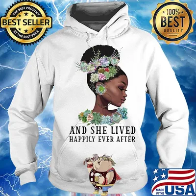 Black girl flower and she lived happily ever after s Hoodie