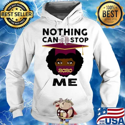 Black girl graduation texas southern university nothing can stop 2020 me s Hoodie