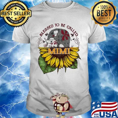 Blessed to be called mimi sunflower elephant shirt