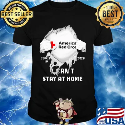 Blood insides american red cross logo covid-19 2020 i can't stay at home shirt