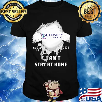 Blood insides ascension health covid-19 2020 i can't stay at home shirt
