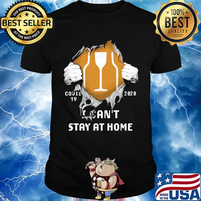 Blood insides brown-forman covid-19 2020 I can't stay at home shirt