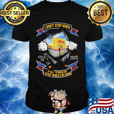 Blood insides dhl I don't stop when covid-19 2020 I'm tired I stop when I'm done shirt