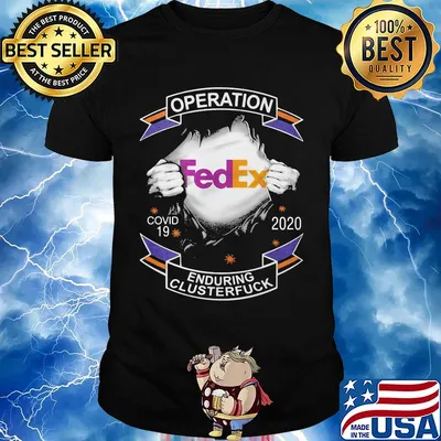Blood insides fedex operation covid-19 2020 enduring clusterfuck shirt