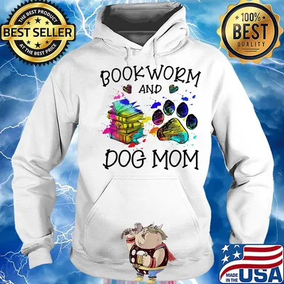 Book Worm And Dog Mom Color Shirt Hoodie