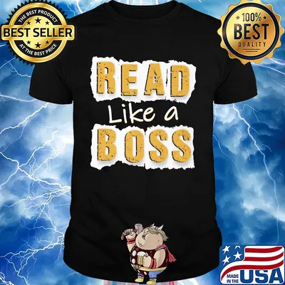 Books read like a boss shirt