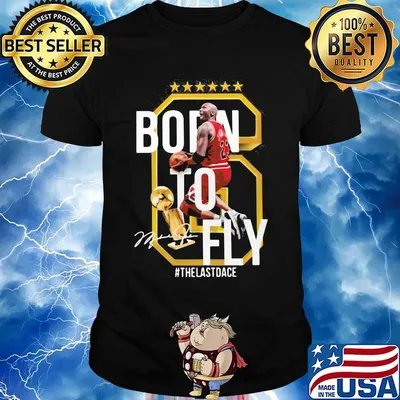 Born to fly the last dance michael jordan basketball signature shirt