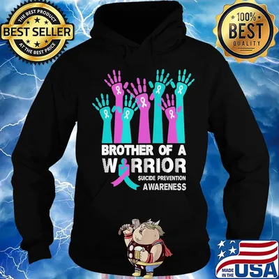 Brother of a warrior suicide prevention awareness s Hoodie