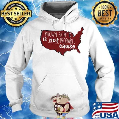 Brown Skin Is Not Probable Cause Black Map Shirt Hoodie