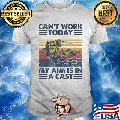 Can't Work Today My Aim Is In A Cast Vintage Retro Fishing Shirt