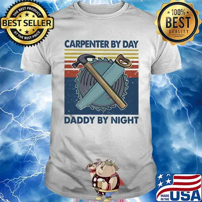 Carpenter by dad daddy by night mechanic vintage retro shirt