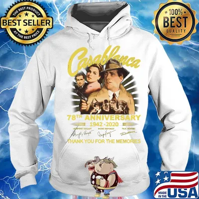 Casablanca 78th anniversary 1942 2020 thank you for the memories signatures light s Hoodie