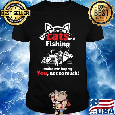 Cat and fishing make me happy not so much shirt