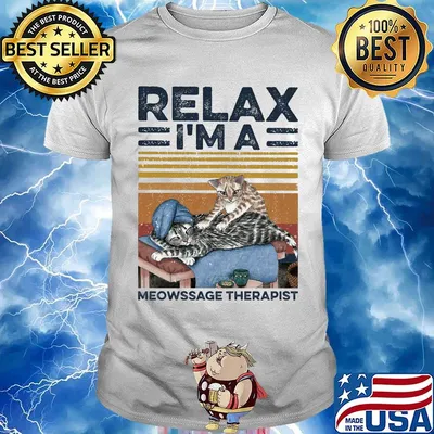 Cat relax i'm a meowssage therapist vintage retro shirt