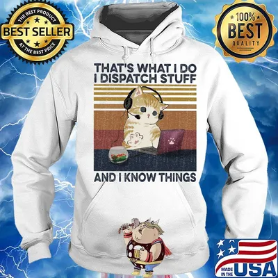 Cat that's what i do i dispatch stuff and i know things vintage retro s Hoodie