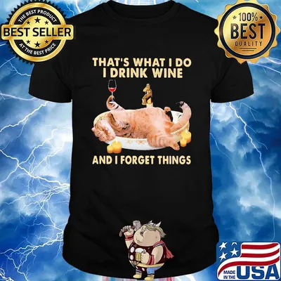 Cat that's what i do i drink wine and i forget things shirt