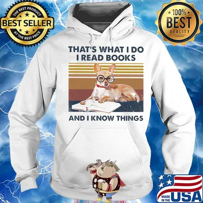 Chihuahua that's what i do i read books and i knows thing vintage retro s Hoodie
