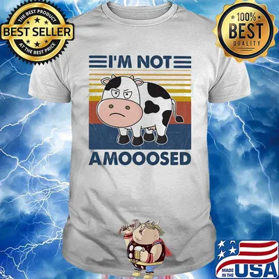 Cow i'm not amoosed vintage retro shirt
