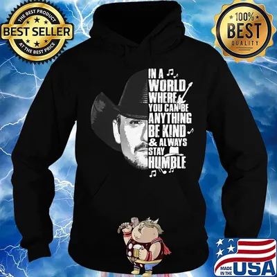 Cowboy in a world where you can be anything be kind and always stay humble s Hoodie