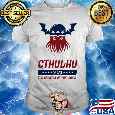 Cthulhu 2020 the greater of two evils stars shirt