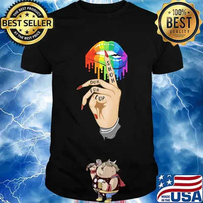 Cup Fuh Duh Shuh Lips Hand LGBT Shirt