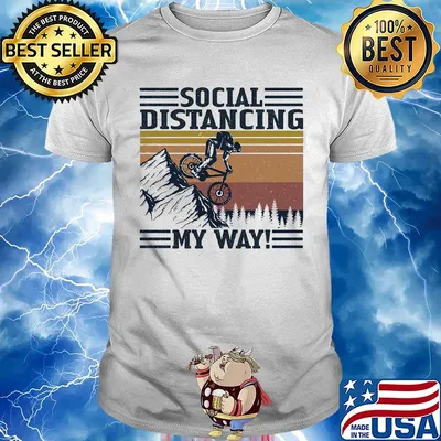 Cycling bike social distancing my way vintage retro shirt