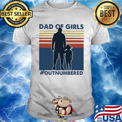 Dad of girls out numbered happy father's day vintage shirt