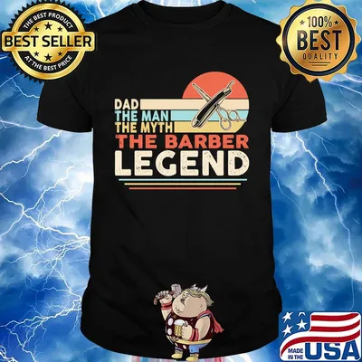 Dad the man the myth the barber legend vintage retro shirt
