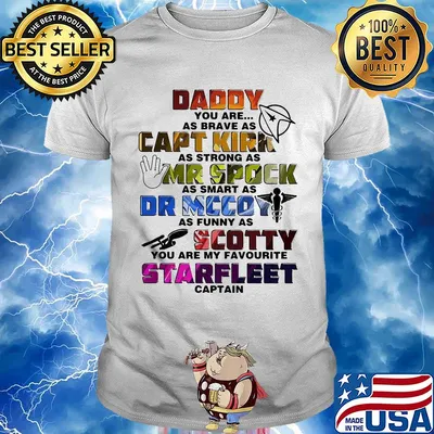 Daddy you are my favorite starfleet captain dad father's day shirt