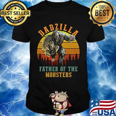 Dadzilla Farther Of The Monsters Vintage Retro Shirt
