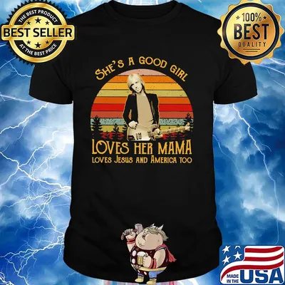 Damn the torpedoes she's a good girl loves her mama loves jesus and america too vintage retro shirt