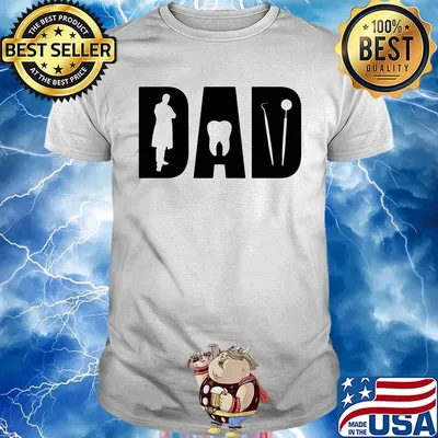 Dentist dad happy father's day shirt
