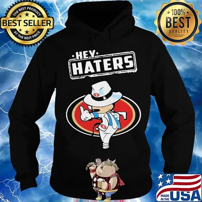Disney mickey mouse hey haters san francisco 49ers football s Hoodie