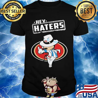 Disney mickey mouse hey haters san francisco 49ers football shirt