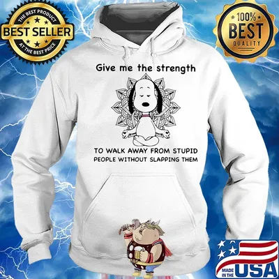 Disney snoopy yoga give me the strength to walk away from stupid people without slapping them s Hoodie