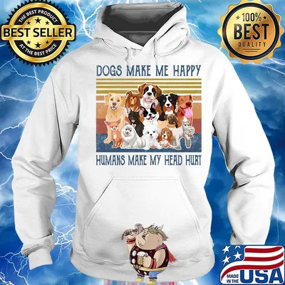 Dogs make me happy humans make my head hurt vintage retro s Hoodie