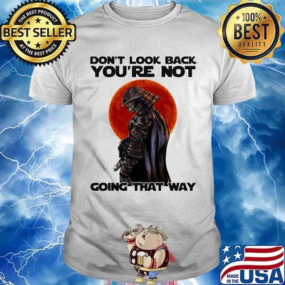 Don't Look Back You're Not Going That Way Combatant Sunset Shirt
